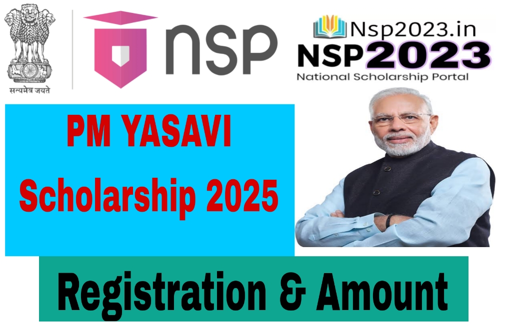 PM YASASVI Scholarship 2024 2025 Application Form And Amount