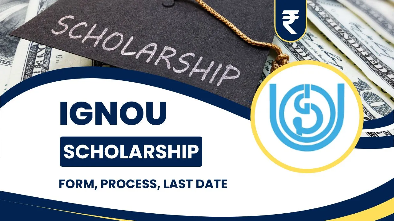 IGNOU Scholarship